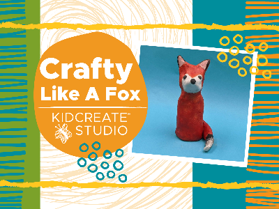 WELCOME WEEK- Crafty Like a Fox Workshop (5-12 Years)